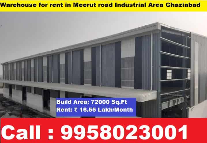 Warehouse for rent in Meerut road Industrial Area Ghaziabad