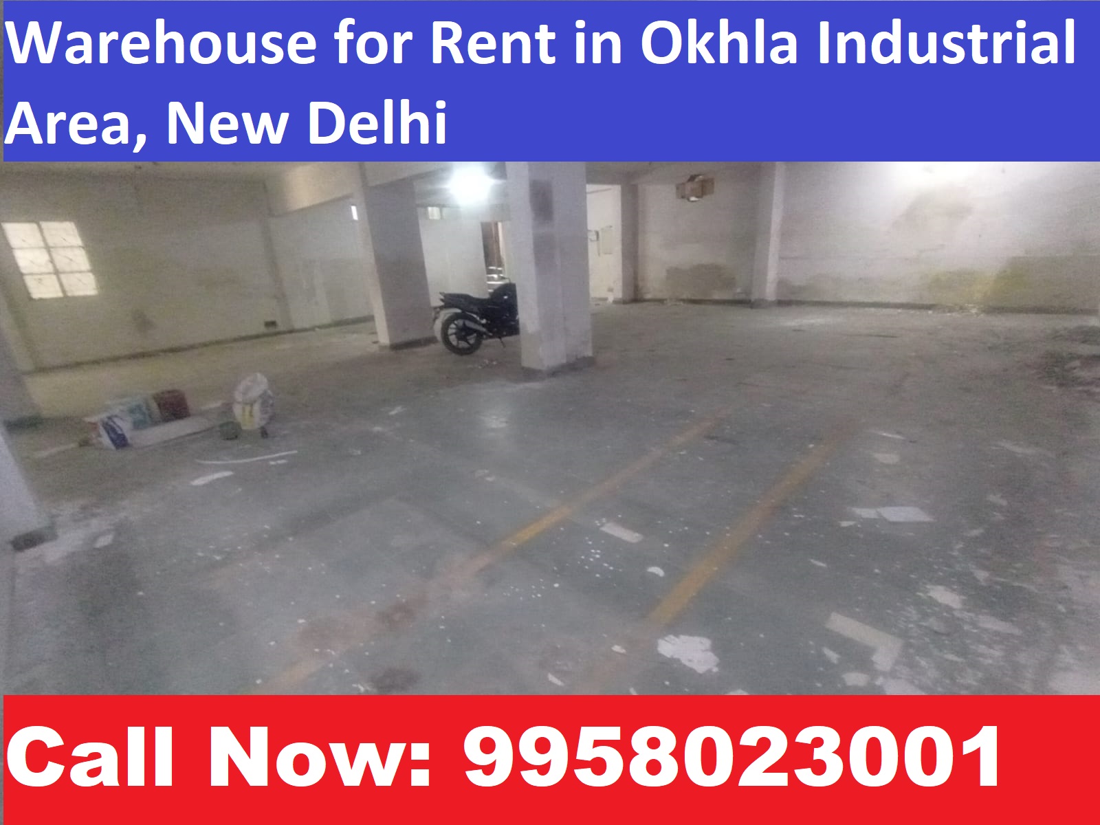 Warehouse for Rent in Okhla Industrial Area Delhi