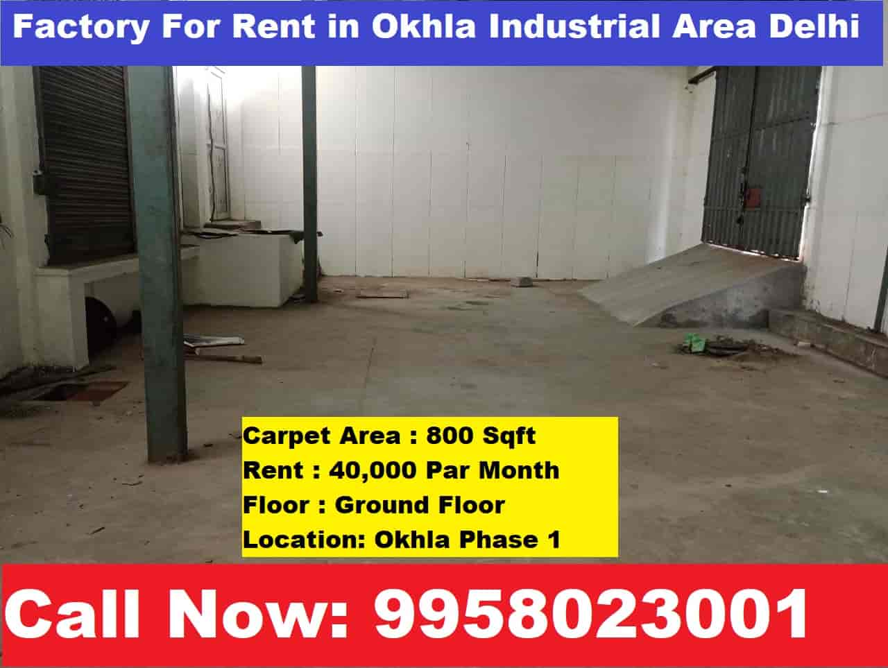 Factory For Rent in Okhla Industrial Area Delhi