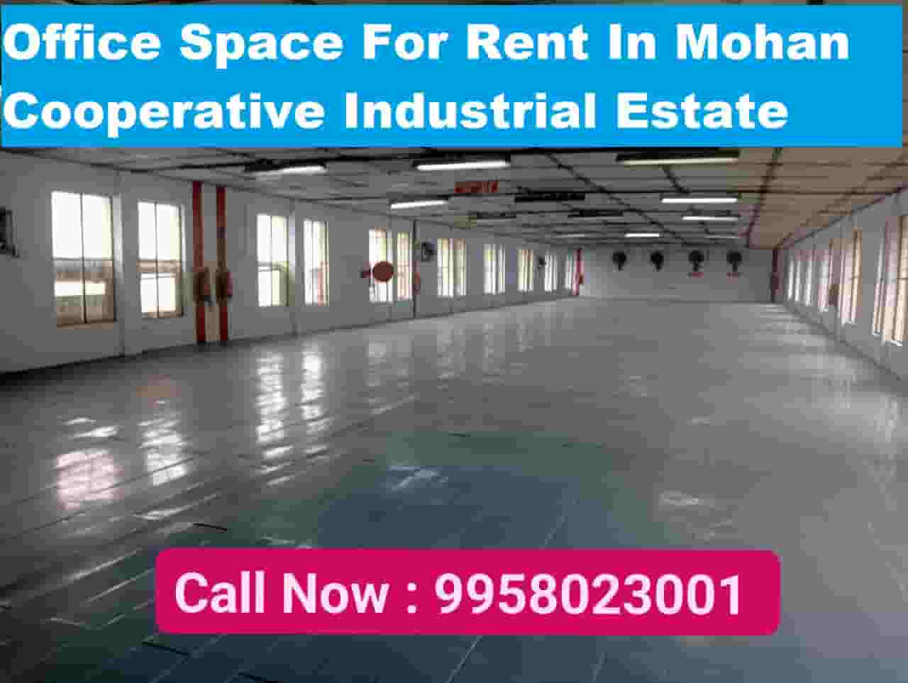 Office space for rent in Mohan Cooperative Industrial Estate