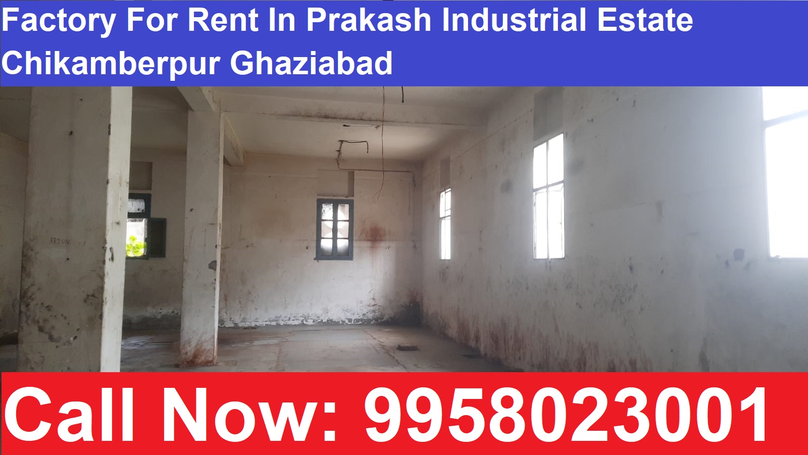 Factory For Rent In Prakash Industrial Estate Chikamberpur Ghaziabad
