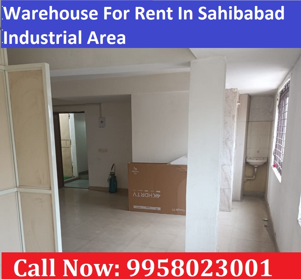 Warehouse For Rent In Sahibabad Industrial Area 