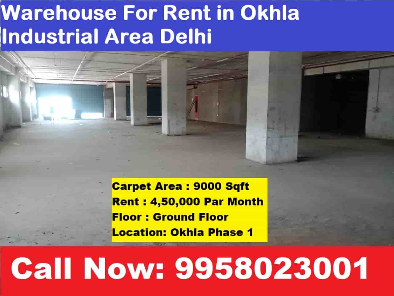 Warehouse For Rent in Okhla Industrial Area Delhi