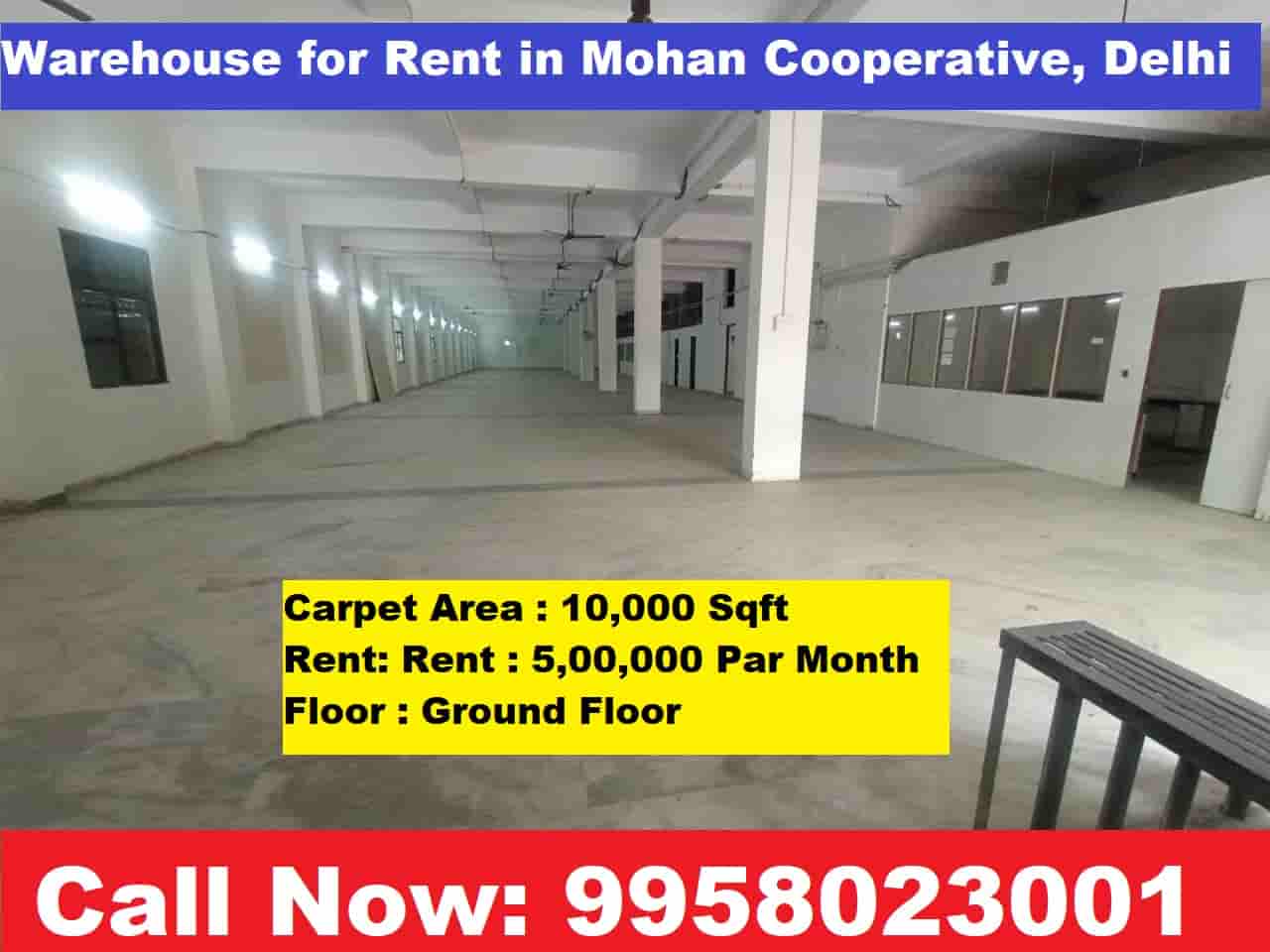 Warehouse for Rent in Cooperative Industrial Area, Delhi